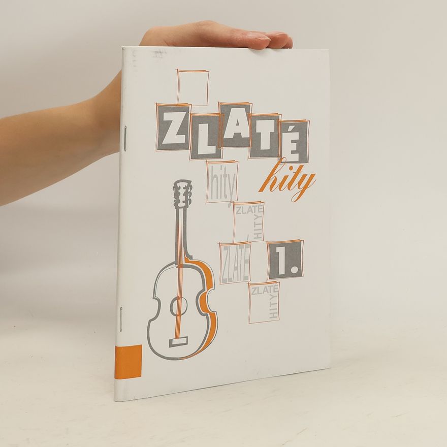 Kolektiv autorů Zlaté hity 1