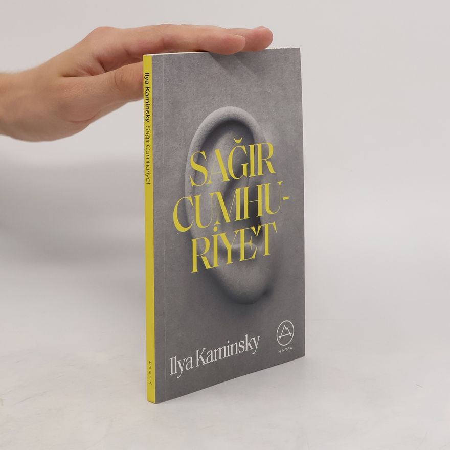 Ilya Kaminsky Sagir Cumhuriyet