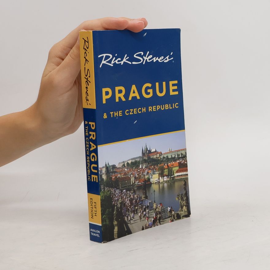 Rick Steves Rick Steves' Prague and The Czech Republic