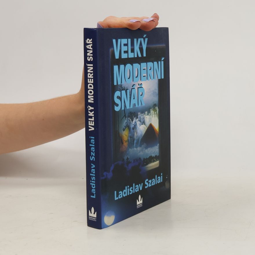 Ladislav Szalai Velký moderní snář