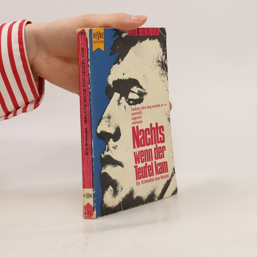 Will Berthold Nachts, wenn der Teufel kam