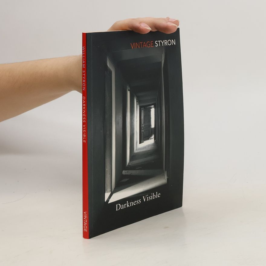 William Styron Darkness Visible
