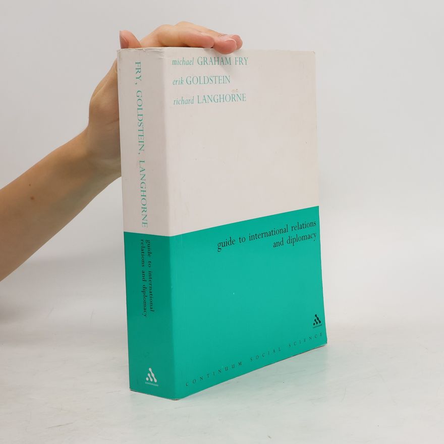 Autorenkollektiv Guide to International Relations and Diplomacy