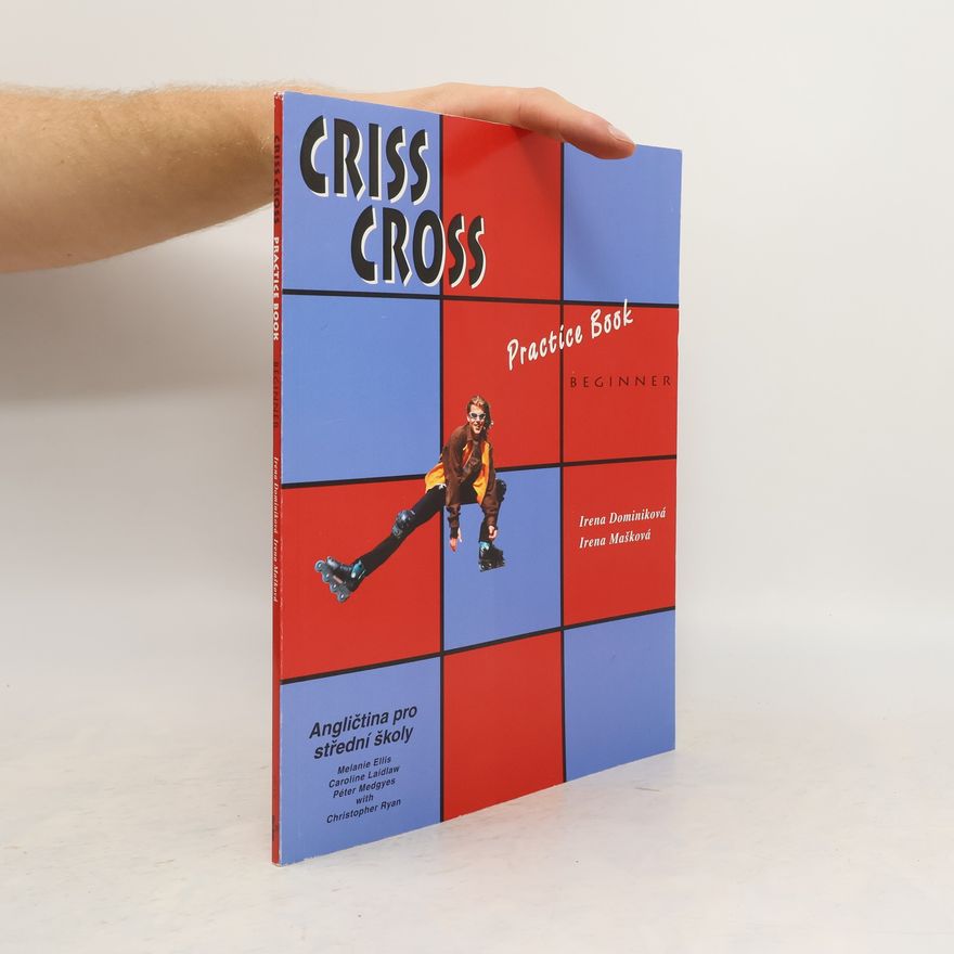 Irena Mašková Criss cross. Beginner. Practice book