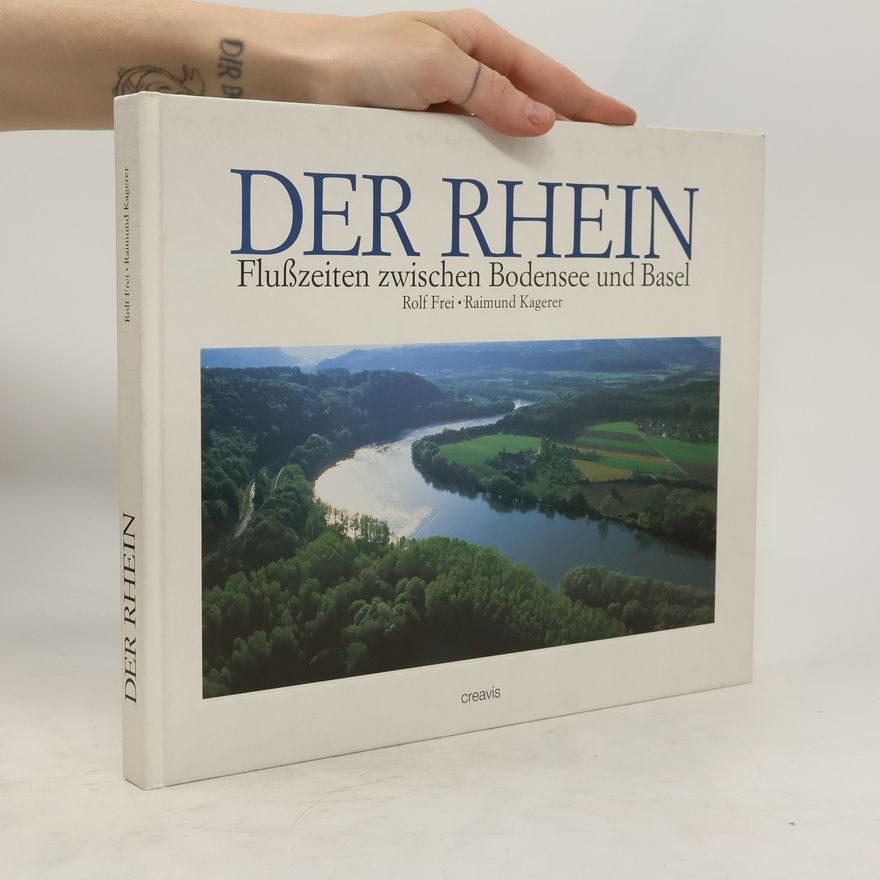 Rolf Frei Der Rhein