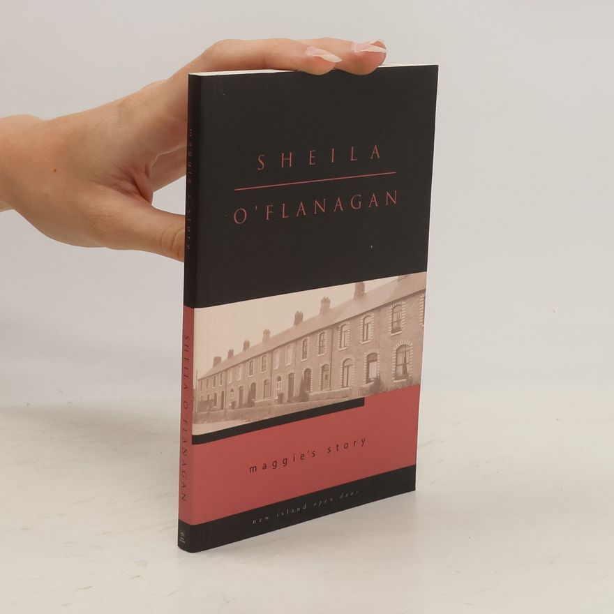 O´Flanagan Sheila Maggie's Story