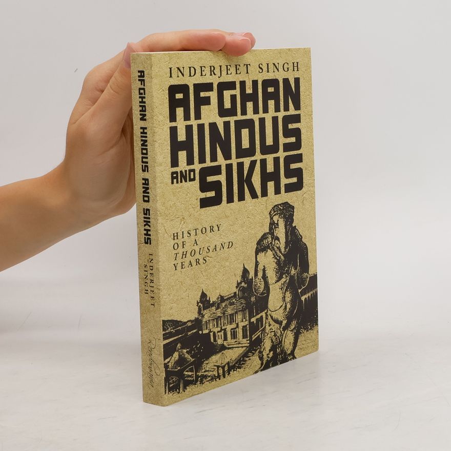 Inderjeet Singh Afghan Hindus and Sikhs