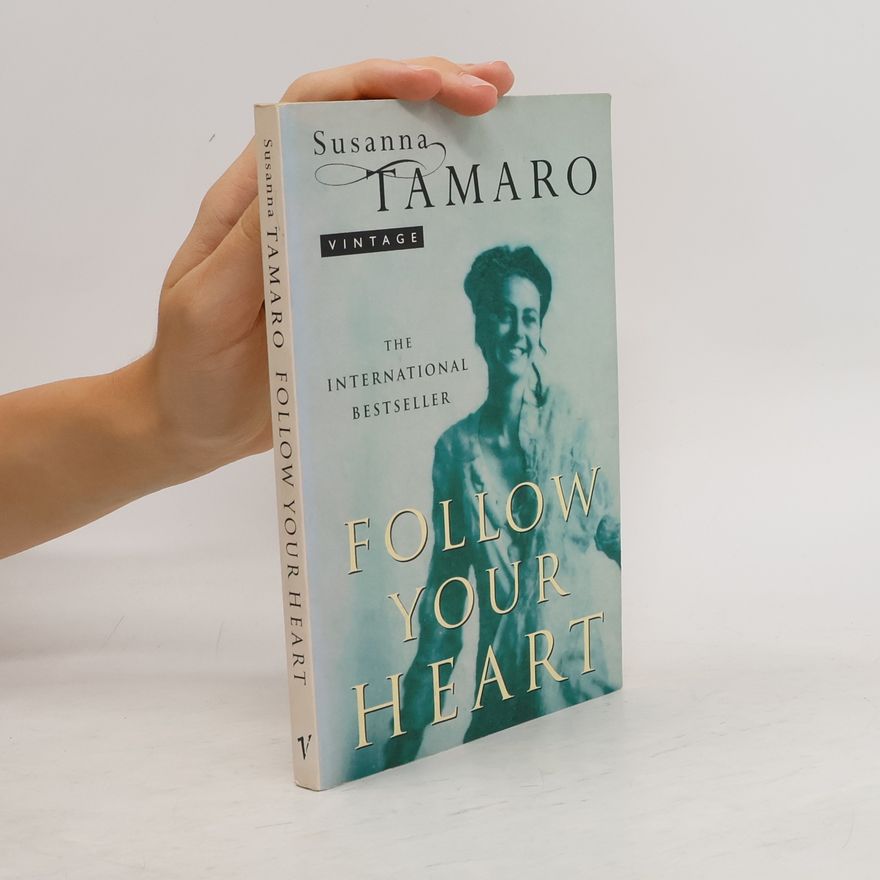 Susanna Tamaro Follow Your Heart