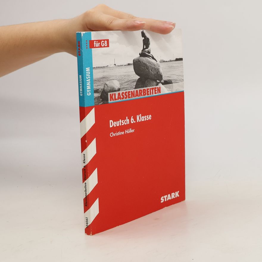 Christine Höller Deutsch 6. Klasse, für Gymnasium