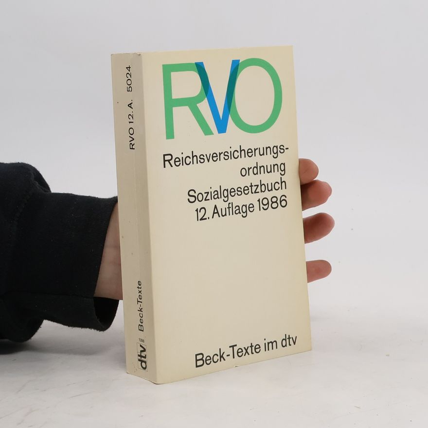 Autorenkollektiv Reichsversicherungsordnung. Sozialgesetzbuch