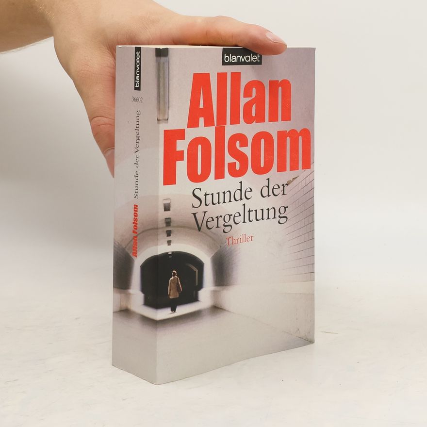 Allan Folsom Stunde der Vergeltung