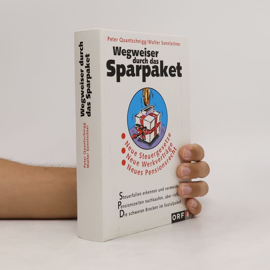 Peter Quantschnigg Wegweiser durch das Sparpaket
