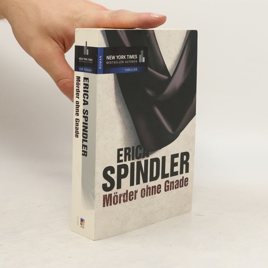 Erica Spindler Mörder ohne Gnade