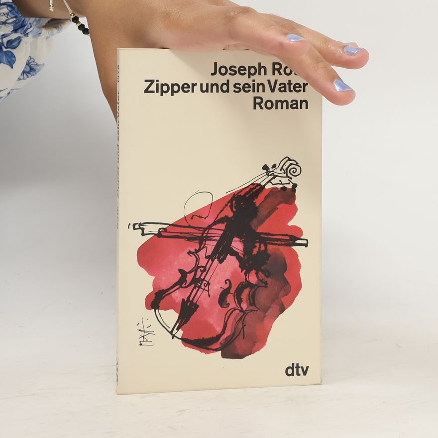 Joseph Roth Zipper und sein Vater