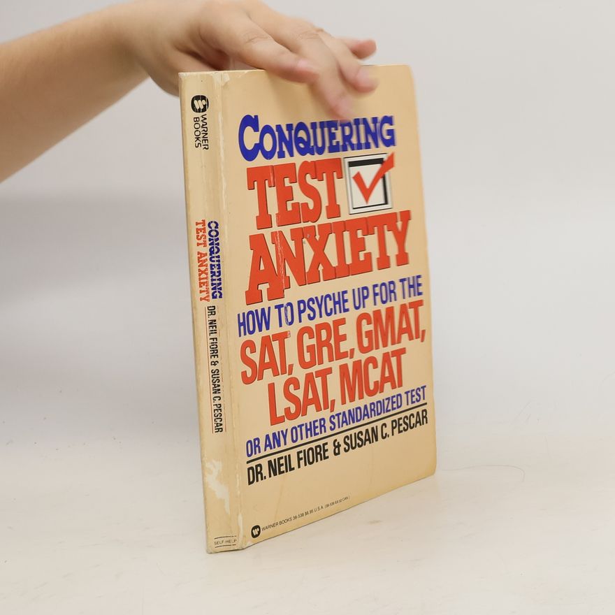 Susan C. Pescar Conquering Test Anxiety