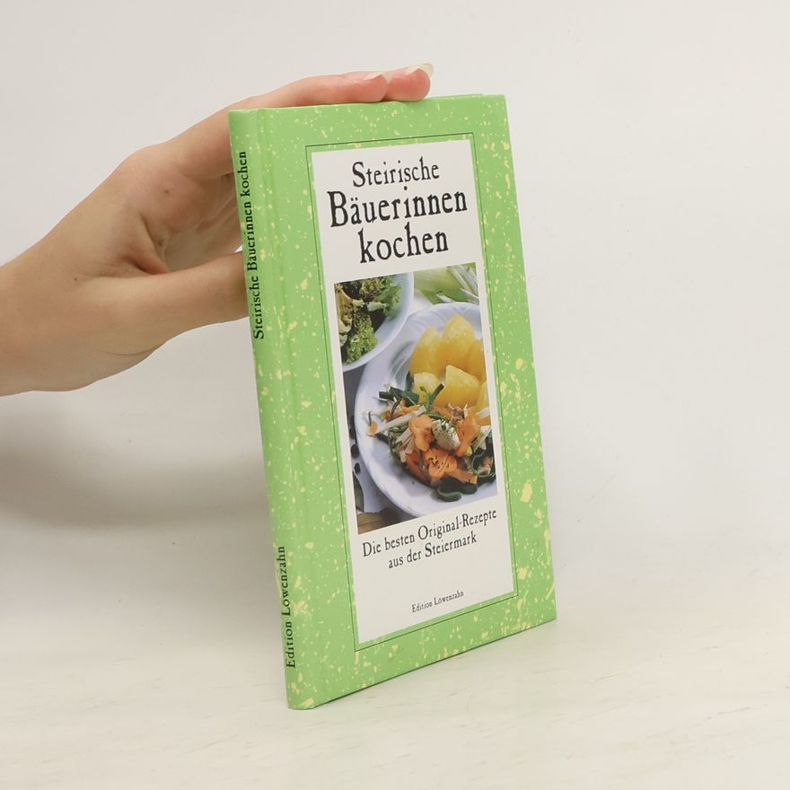Autorenkollektiv Steirische Bäuerinnen kochen