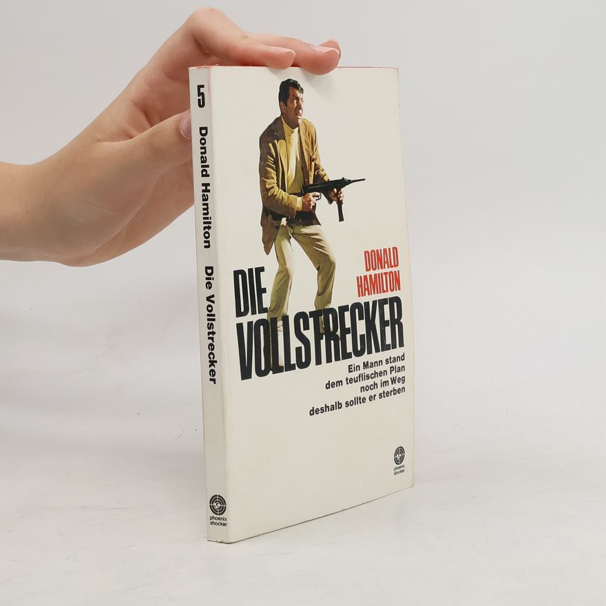 Donald Hamilton Die Vollstrecker