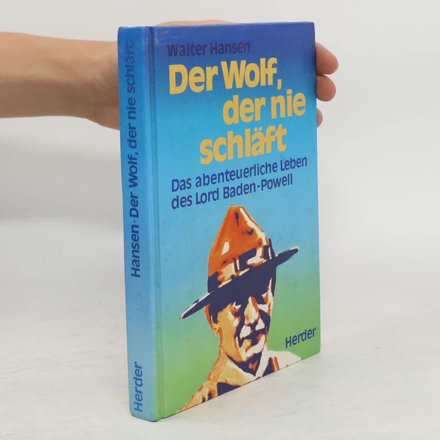 Walter Hansen Der Wolf, der nie schläft