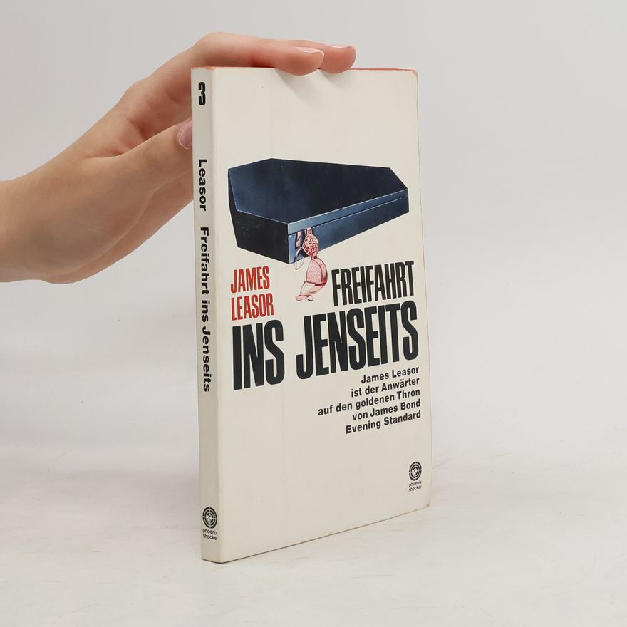 James Leasor Freifahrt ins Jenseits