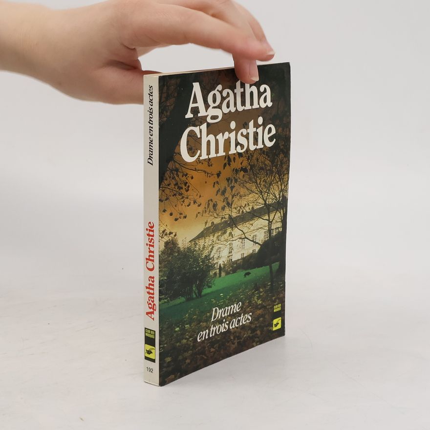 Agatha Christie Drame en trois actes