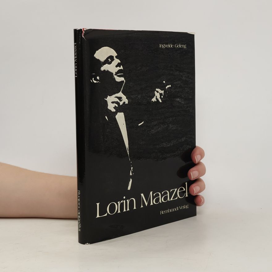 Ingvelde Geleng Lorin Maazel