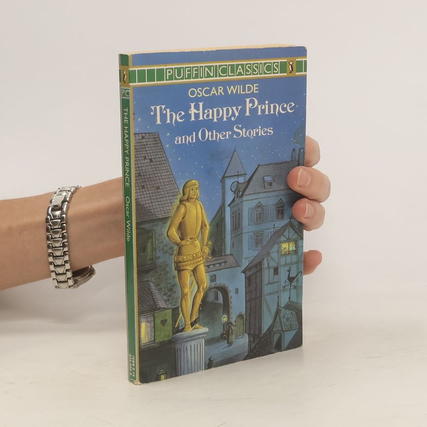 Oscar Wilde The Happy Prince and Other Stories