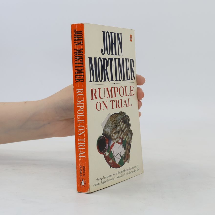 John Mortimer Rumpole on Trial