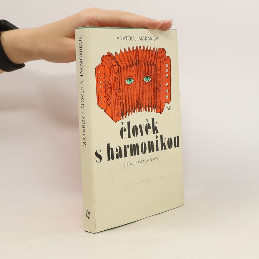 Anatolij Makarov Člověk s harmonikou
