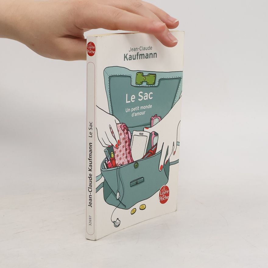 Jean-Claude Kaufmann Le sac