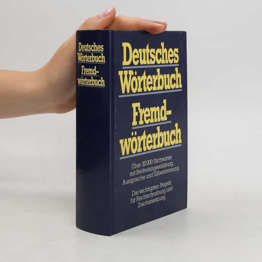 Various authors Deutsches Wörterbuch. Fremdwörterbuch