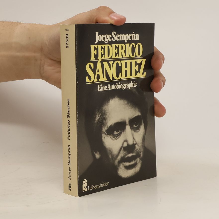 Jorge Semprún Federico Sánchez