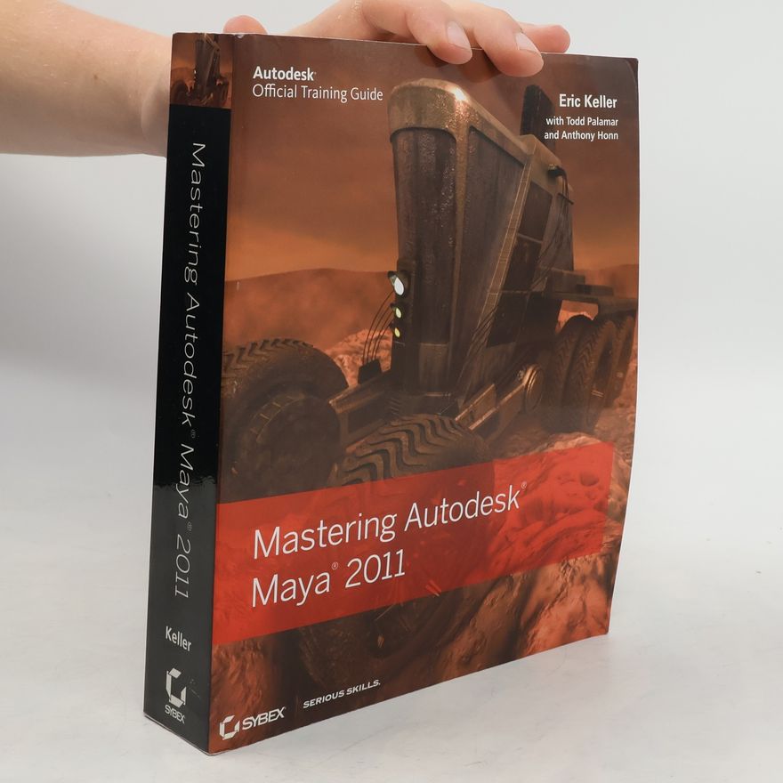 Anthony Honn Mastering Autodesk Maya 2011
