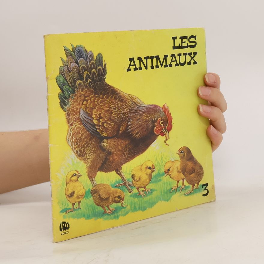Autorenkollektiv Les animaux 3