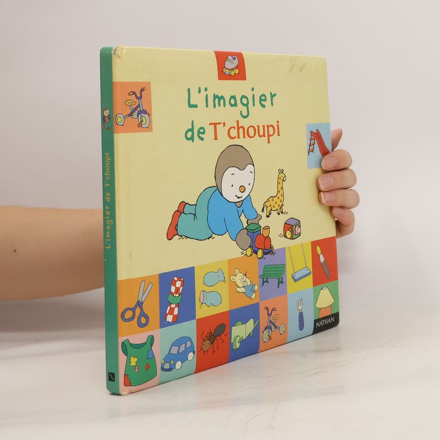 Thierry Courtin L'imagier de T'choupi