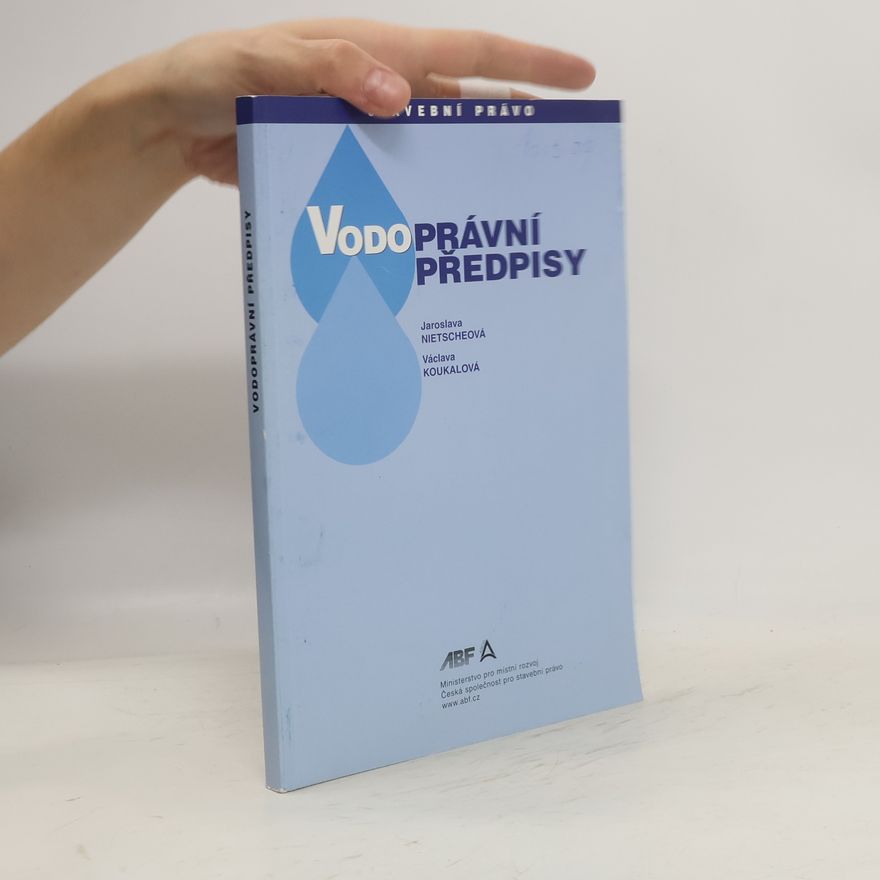 Jaroslava Nietschová Vodoprávní předpisy