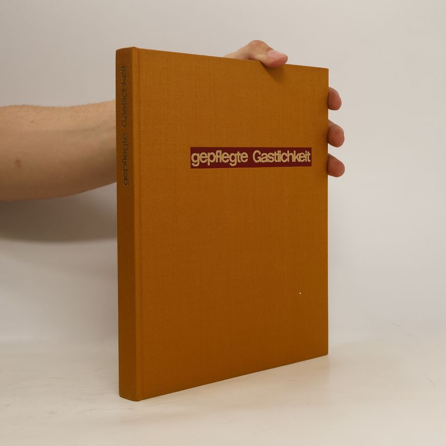 Autorenkollektiv Gepflegte Gastlichkeit