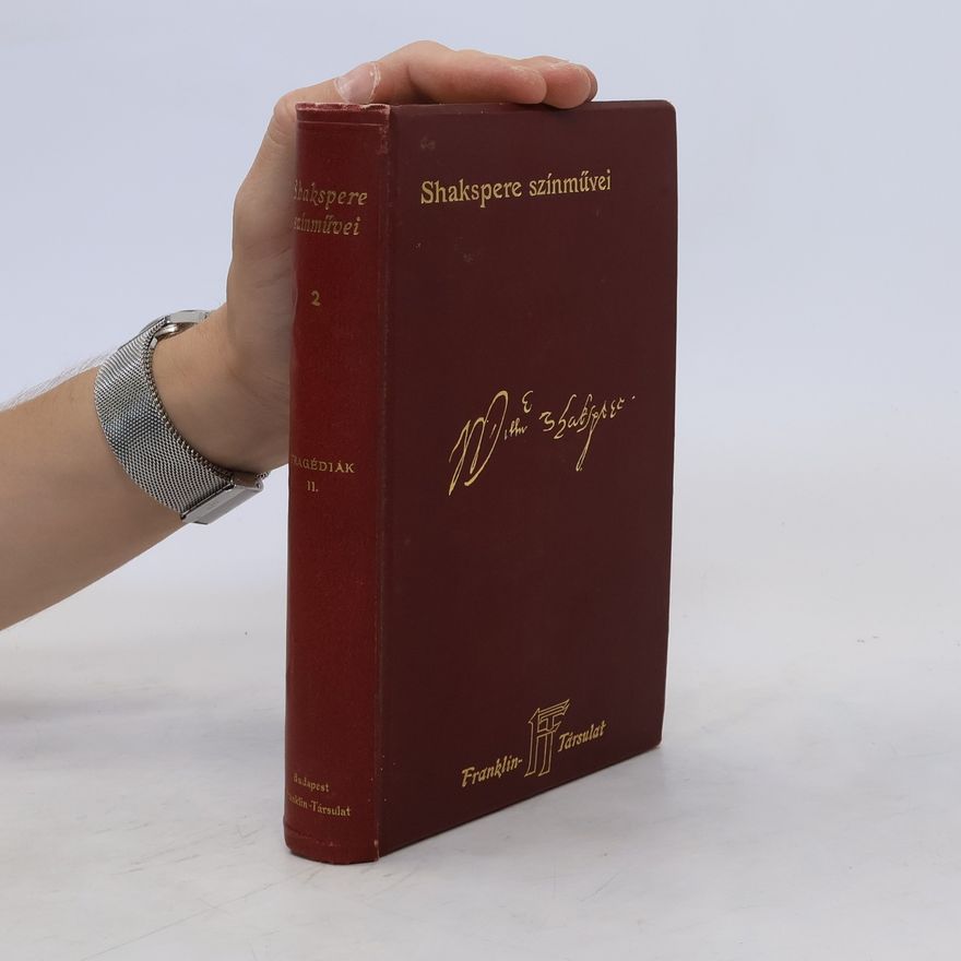 William Shakespeare Shakspere tragédiái