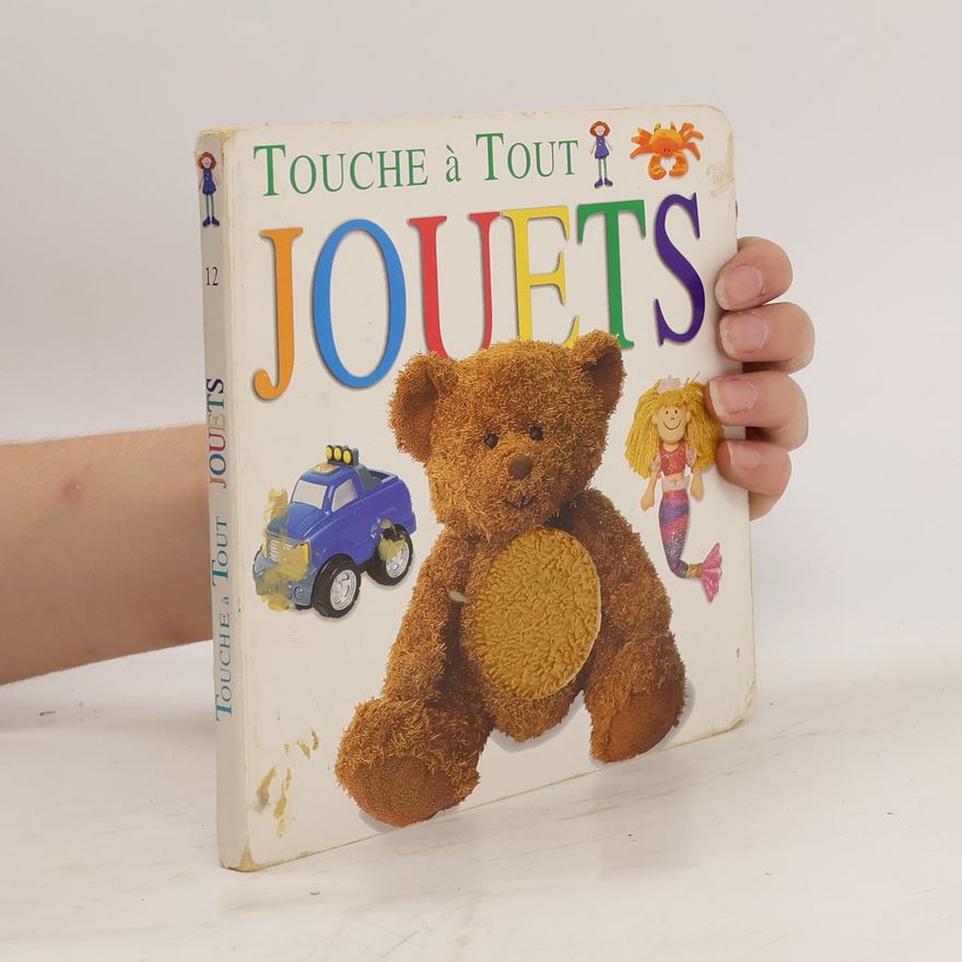 Kolektiv autorů Touche a Tout Jouets