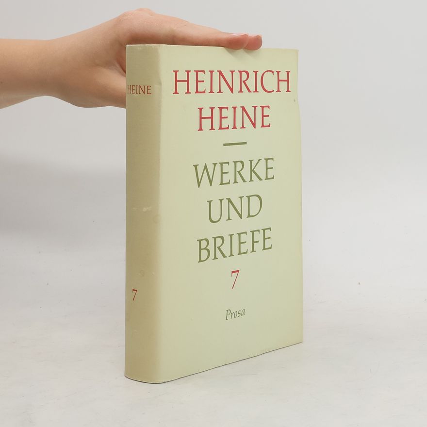 Heinrich Heine Werke und Briefe 7