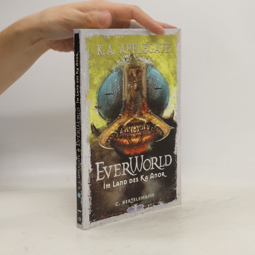 Katherine Applegate Everworld im Land des Ka Anor