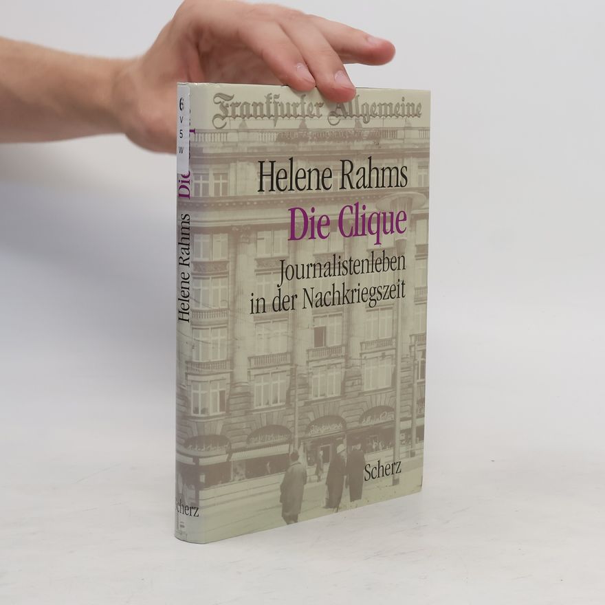 Helene Rahms Die Clique