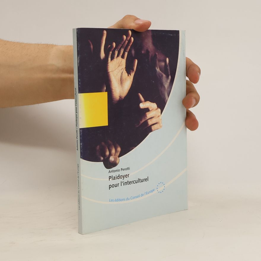 Antonio Perotti Plaidoyer pour l'interculturel
