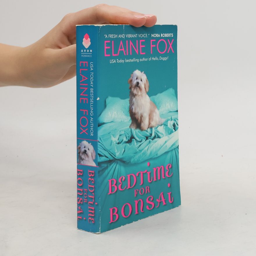 Elaine Fox Bedtime for Bonsai