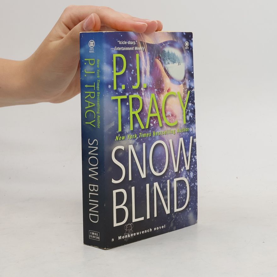 P. J. Tracy Snow Blind