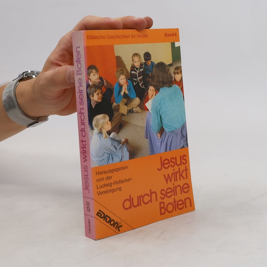 Autorenkollektiv Jesus wirkt durch seine Boten