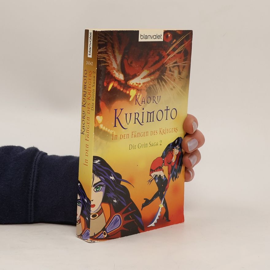 Kaoru Kurimoto In den Fängen des Kriegers