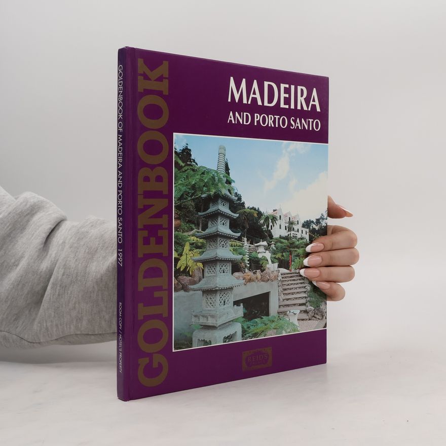 Autorenkollektiv Goldenbook of Madeira and Porto Santo