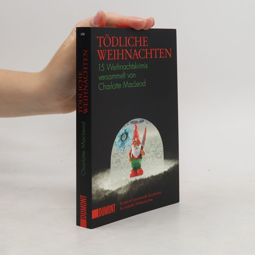 Charlotte MacLeod Tödliche Weihnachten