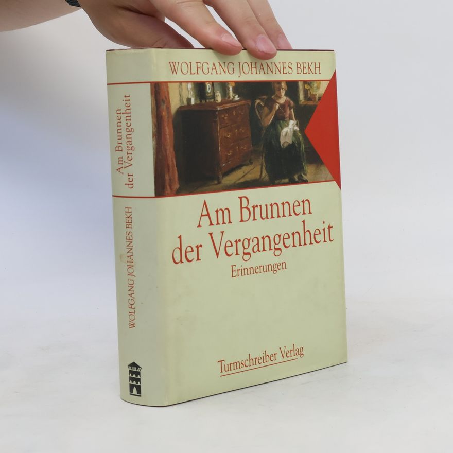 Wolfgang Johannes Bekh Erinnerungen 1