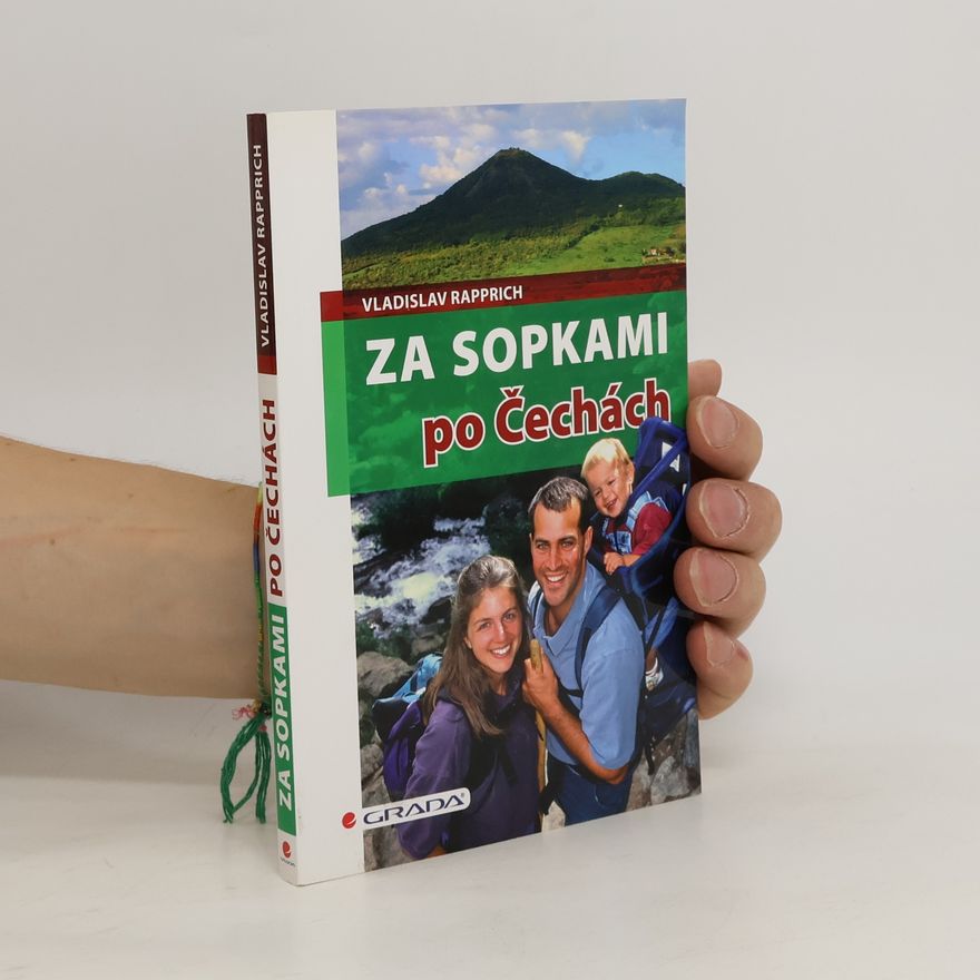 Vladislav Rapprich Za sopkami po Čechách
